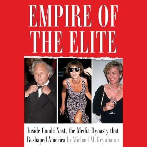 Empire of the Elite: Inside Condé Nast cover