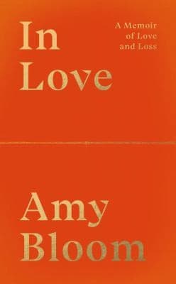 In Love: A Memoir of Love & Loss cover